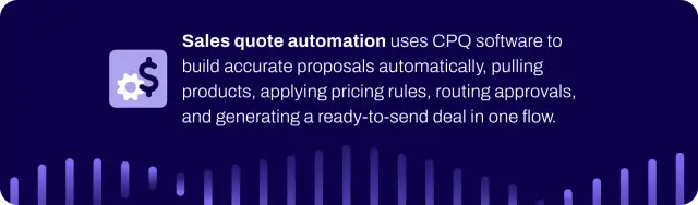 Sales quote automation definition.